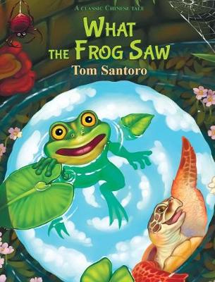 What the Frog Saw - Chengyu 1 (Hardback)