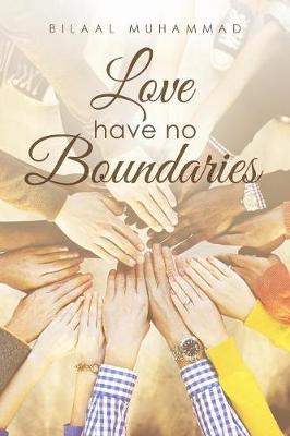 Love Have No Boundaries (Paperback)
