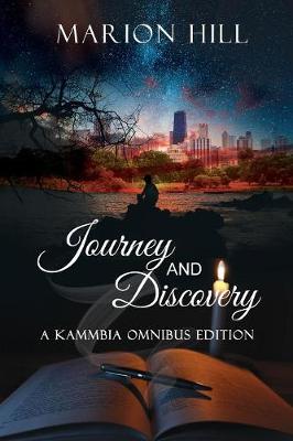 Journey & Discovery: Omnibus Edition - Kammbia 2.5 (Paperback)