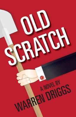 Old Scratch (Paperback)