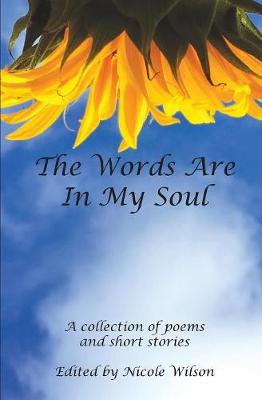 The Words Are in My Soul: Fall 2018 - Fall 2018 (Paperback)