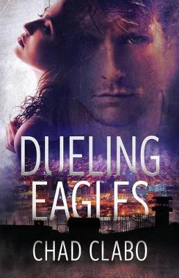 Dueling Eagles (Paperback)