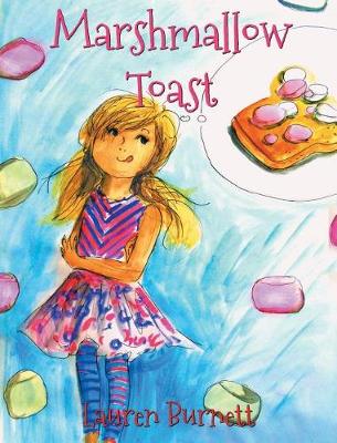 Marshmallow Toast (Hardback)