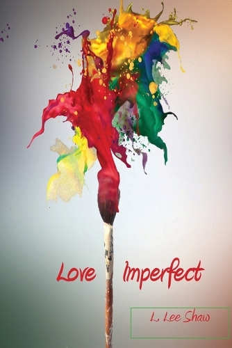 Love Imperfect (Paperback)