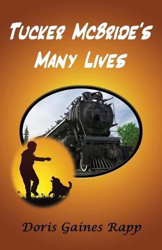 Tucker McBride's Many Lives (Paperback)