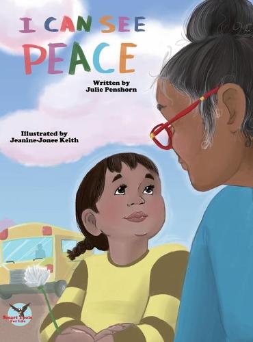 I Can See Peace (Hardback)