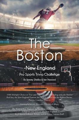 The Boston-New England Pro Sports Trivia Challenge (Paperback)