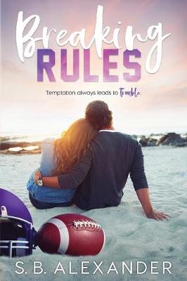 Breaking Rules (Paperback)