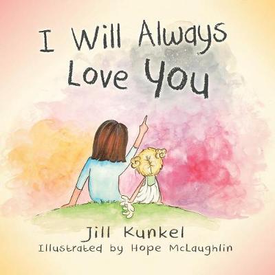 I Will Always Love You (Paperback)