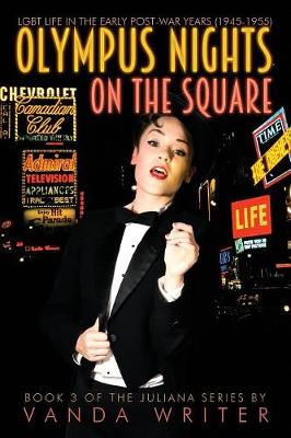 Olympus Nights on the Square: Book 2 of the Juliana Series - Juliana 3 (Paperback)