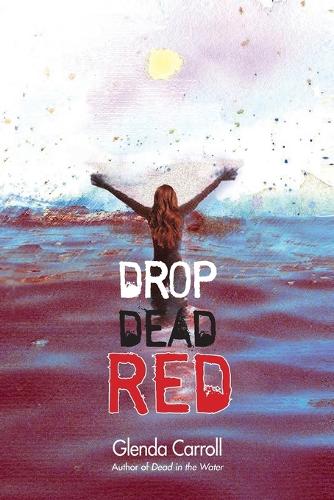 Drop Dead Red - Trisha Carson Mystery 2 (Paperback)