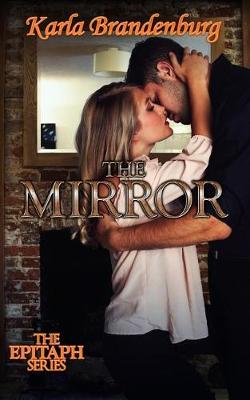 The Mirror - Epitaph 3 (Paperback)