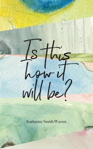 Is This How It Will Be ? (Paperback)