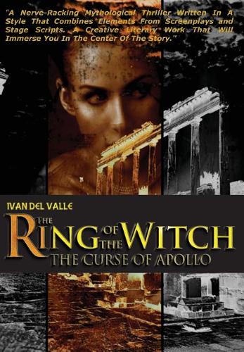 The Ring Of The Witch: The Curse Of Apollo (Hardback)