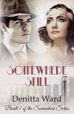 Somewhere Still - Somewhere 1 (Paperback)