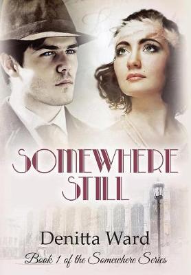 Somewhere Still - Somewhere 1 (Hardback)