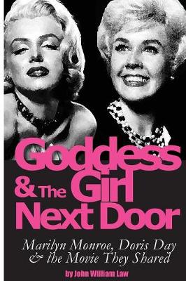Goddess And The Girl Next Door By John William Law Waterstones