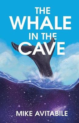 The Whale in the Cave (Paperback)