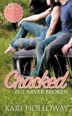 Cracked But Never Broken - Laughing P 1 (Paperback)