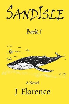 Sandisle - Book 1 (Paperback)