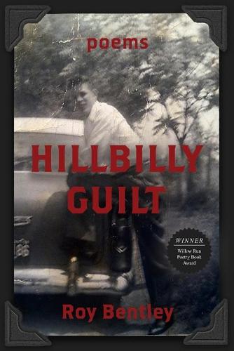 Hillbilly Guilt (Paperback)