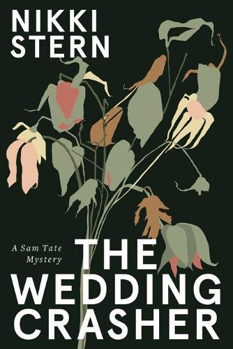 The Wedding Crasher: A Sam Tate Mystery (Paperback)