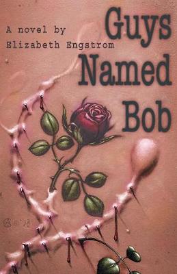 Guys Named Bob (Paperback)