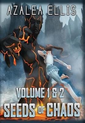 Seeds of Chaos Omnibus: Books 1 & 2 - Seeds of Chaos (Hardback)