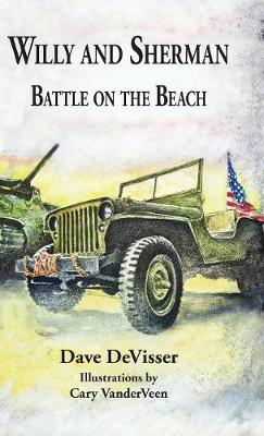 Willy and Sherman: Battle on the Beach - Willy and Sherman 1 (Hardback)