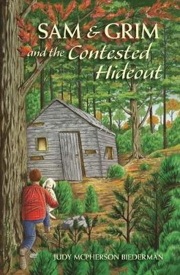 Sam & Grim and the Contested Hideout (Paperback)