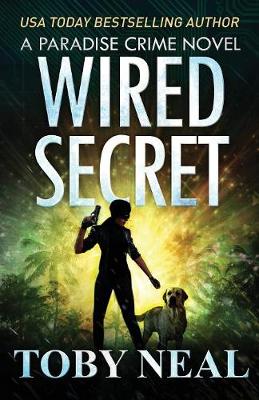 Wired Secret - Paradise Crime 7 (Paperback)