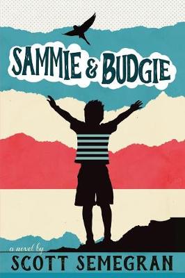 Sammie & Budgie (Paperback)