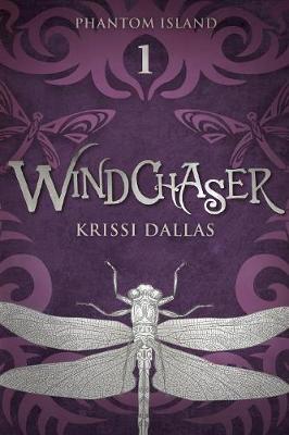 Windchaser: Phantom Island Book 1 - Phantom Island 1 (Paperback)
