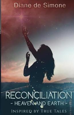 Reconciliation Heaven and Earth (Paperback)