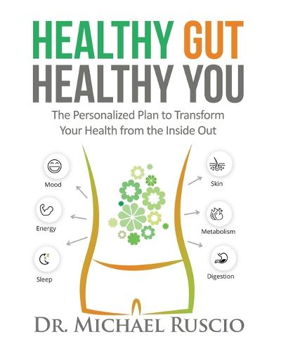 Healthy Gut, Healthy You