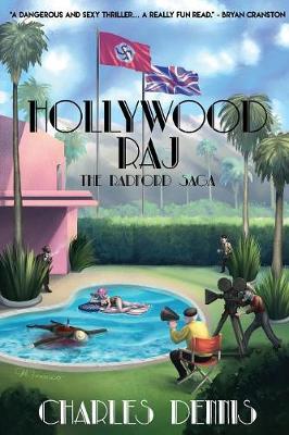 Hollywood Raj: The Radford Saga - Radford Saga 1 (Paperback)