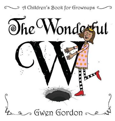 The Wonderful W (Hardback)
