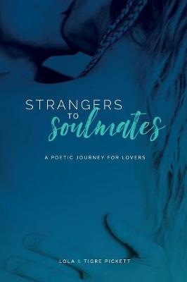 Strangers to Soulmates (Paperback)