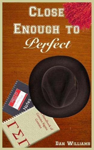 Close Enough to Perfect (Paperback)