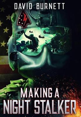Making a Night Stalker (Hardback)