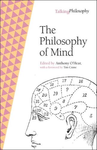 The Philosophy of Mind - Talking Philosophy (Paperback)