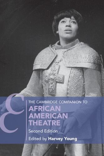 The Cambridge Companion to African American Theatre - Cambridge Companions to Theatre and Performance (Paperback)