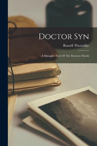 Doctor Syn by Russell Thorndike | Waterstones