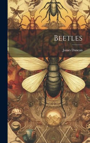 Beetles (Hardback)