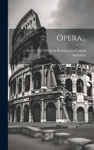 Opera... (Hardback)