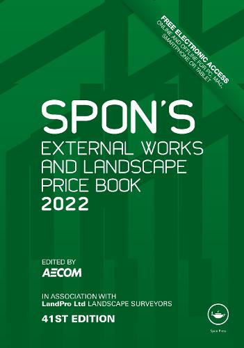 Spon's External Works and Landscape Price Book 2022 - Spon's Price Books (Hardback)