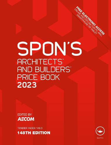 Spon's Architects' and Builders' Price Book 2023 - Spon's Price Books (Hardback)