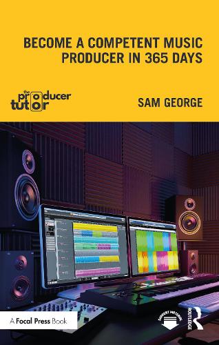 Become a Competent Music Producer in 365 Days (Paperback)