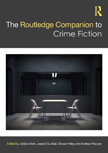 The Routledge Companion to Crime Fiction - Routledge Literature Companions (Paperback)
