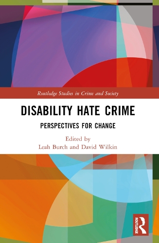 Disability Hate Crime by Leah Burch, David Wilkin | Waterstones